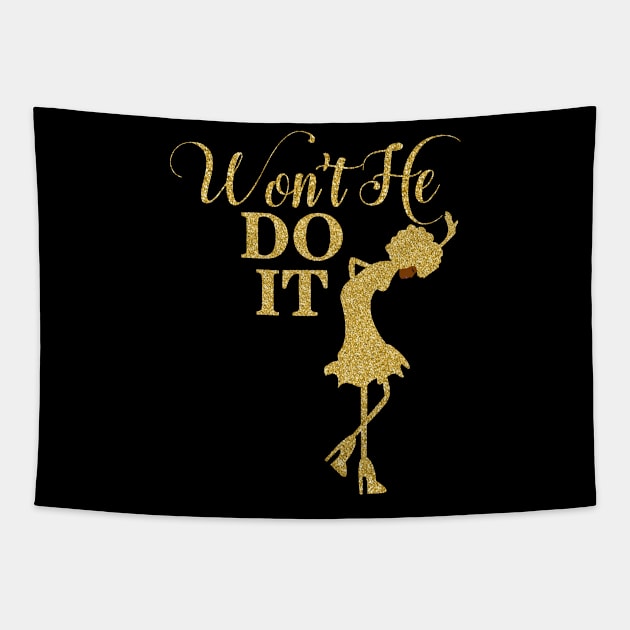 African American T-Shirt Gold Won't He Do It Tapestry by LCQueen