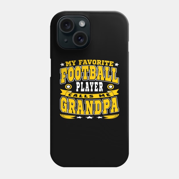 Calls Me Grandpa Funny Grandchildren Football Lover Typography Phone Case by JaussZ