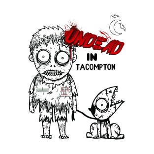 Undead In Tacompton T-Shirt