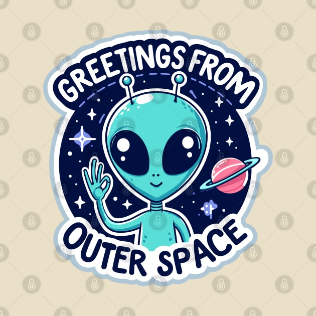 Greetings From Outer Space by SimplyIdeas