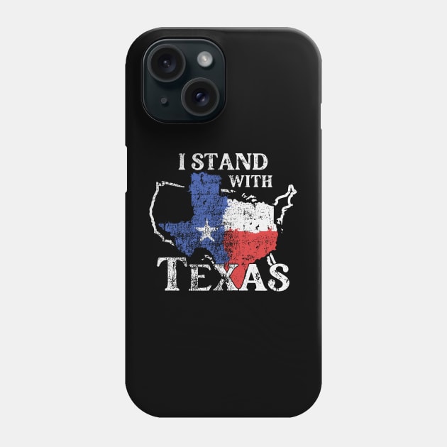 I Stand With Texas Phone Case by Etopix