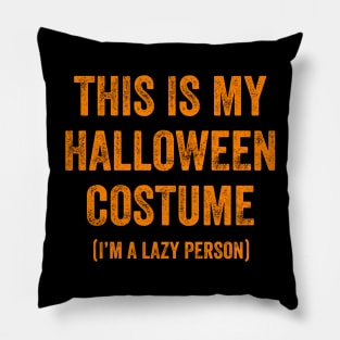 This Is My Halloween Costume Pillow