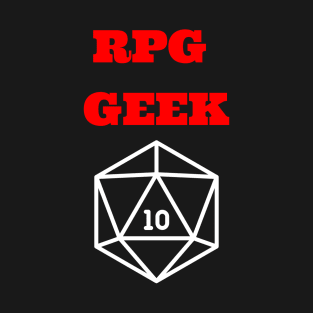 RPG GEEK T-Shirt