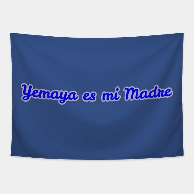 Yemaya es mi Madre Tapestry by MiamiTees305