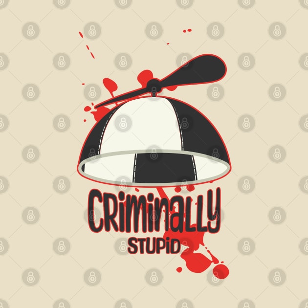 Criminally stupid - Jail Beanie with a propeller by Made by Popular Demand