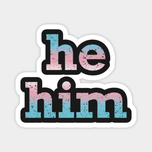 Trans Pride He Him Pronouns Magnet