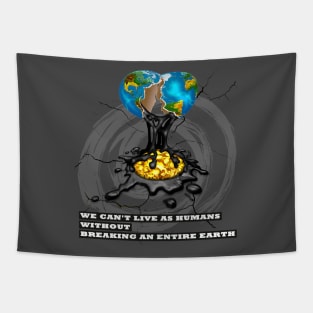 Planet is a broken egg Tapestry