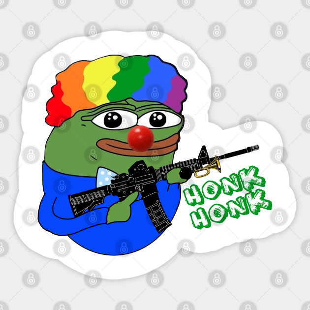 Honk Honk Pepe Pepe Sticker Teepublic