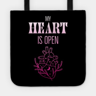 My Heart Is Open Openness Inspiration Warmly Tote