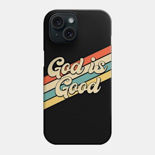 Vintage 80s God is Good Christian Phone Case