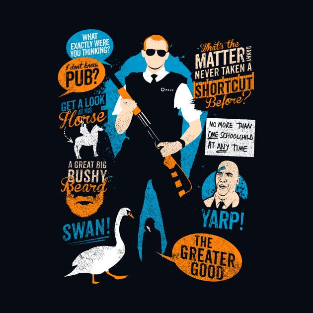 Hot Fuzz Quotes by TomTrager