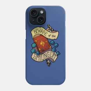 beware of the smiling dungeon Phone Case