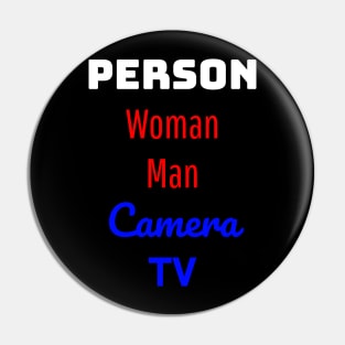 Person woman man camera tv Pin