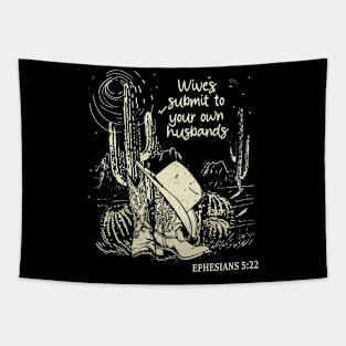 Wives, Submit To Your Own Husbands Hat Cowgirl Western Tapestry