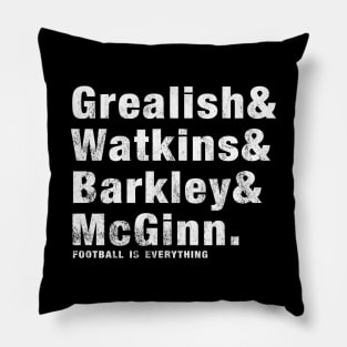 Football Is Everything - Grealish & Watkins & Barkley McGinn Pillow