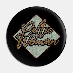 Celtic Woman #2 vintage design on top Pin