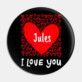 Jules , My Heart Belongs To Jules Personalized Pin