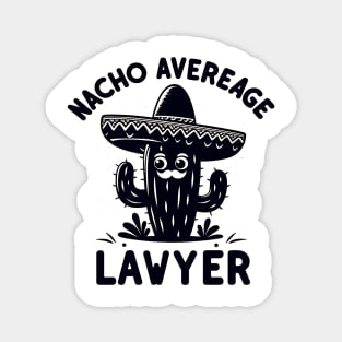 Cinco de Mayo Fiesta For Dad Attorney Nacho Average Magnet