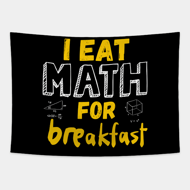 Teachers I Eat Math For Breakfast Tapestry by Mojakolane