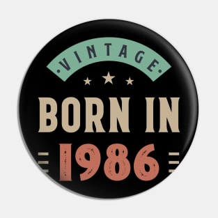 vintage born in 1986 Pin