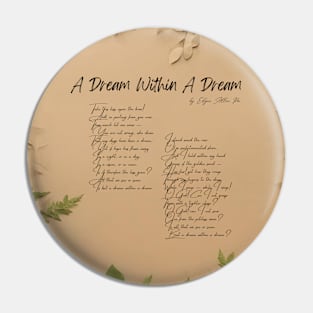 "A Dream Within A Dream" by Edgar Allan Poe Pin