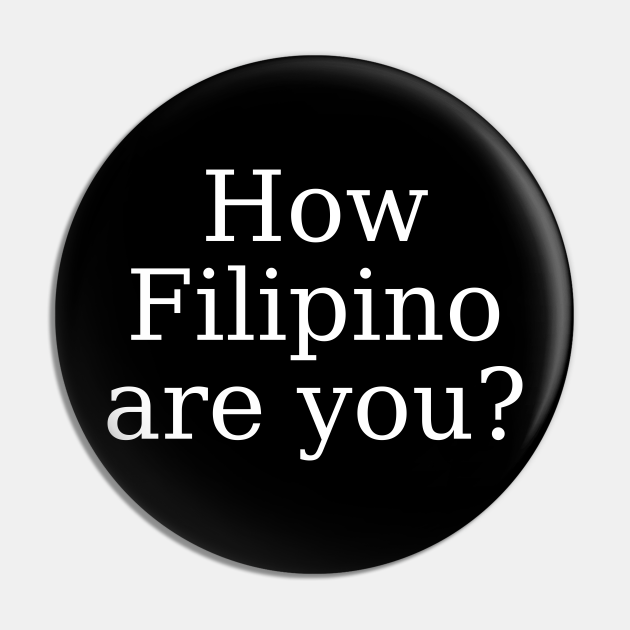 filipino-words-how-filipino-are-you-filipino-words-pin-teepublic