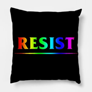 Resist, but gayer Pillow