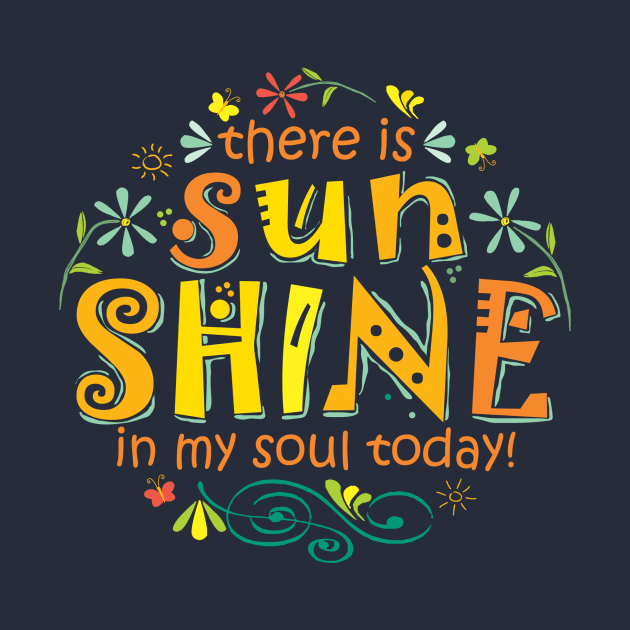 Sunshine in My Soul by kirstiedesign