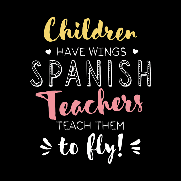 Spanish Teacher Gifts - Beautiful Wings Quote by BetterManufaktur