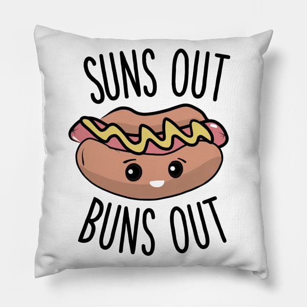 Suns out buns out Pillow by gigglycute