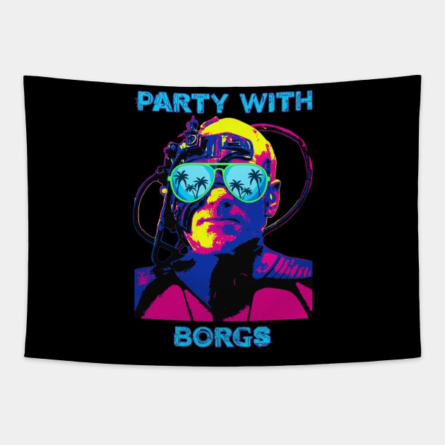 Party with Borgs Tapestry by rodcoupler81