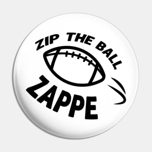 Zip the Ball, Zappe! Pin