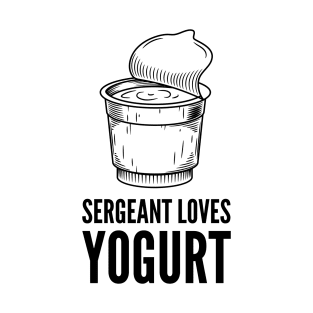 Sergeant Loves Yogurt (White Edition) T-Shirt