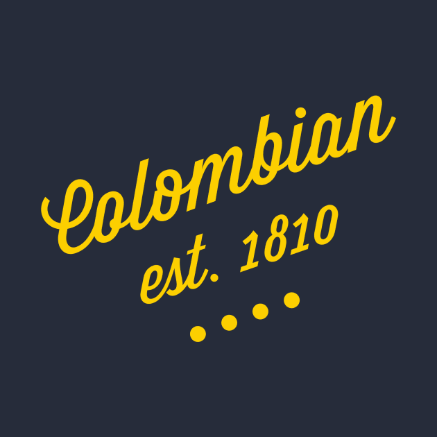 Colombian by MessageOnApparel