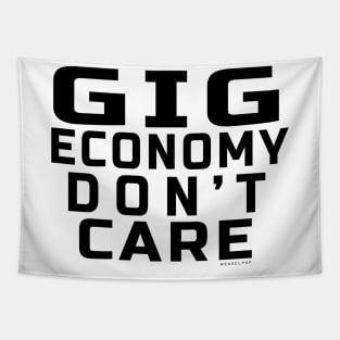 Going Economy Don't Care Tapestry