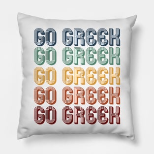 Retro Go Greek! Pillow