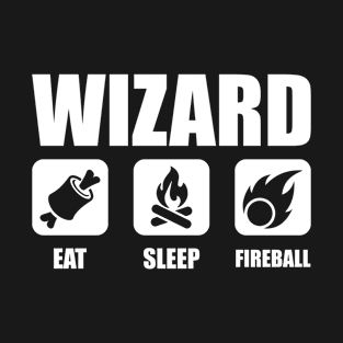 WIZARD Eat Sleep Fireball T-Shirt