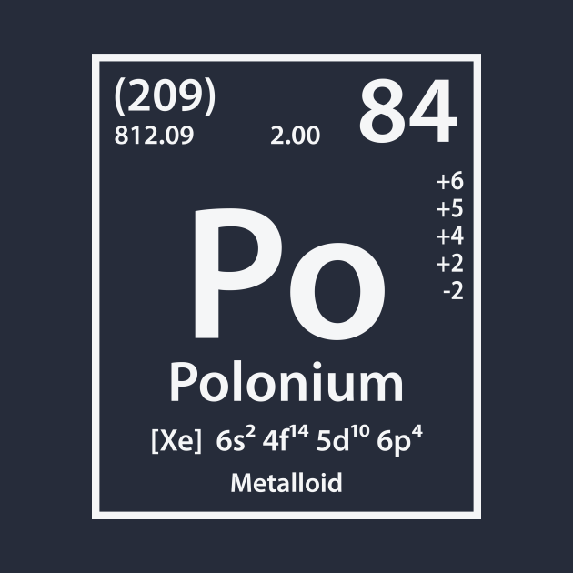 Disover Polonium Element - Polonium - T-Shirt