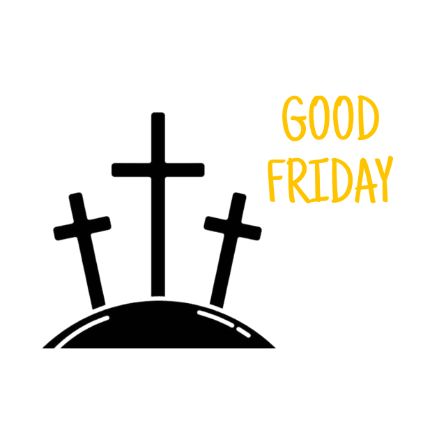 Good Friday by Cool Art Clothing