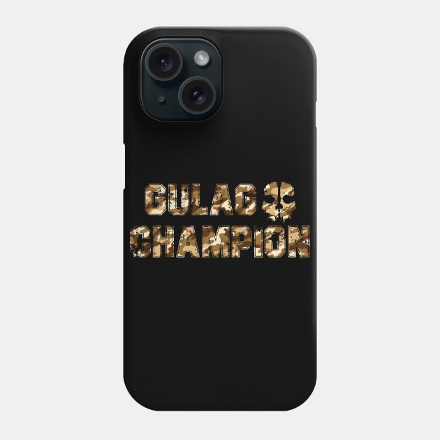 Gulag Champion Warzone Camo Phone Case by IamValkyrie