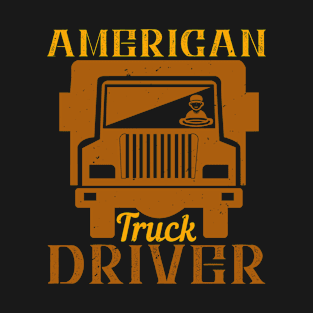 American truck driver T-Shirt