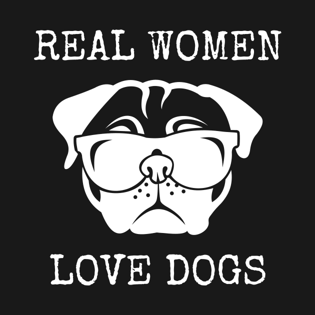 Real Women Love Dogs Dog Lover by Crazy Shirts