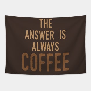 Answer is Coffee Tapestry