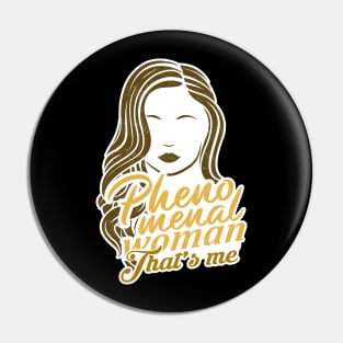 'Golden Girl That's Me' Cool Phenomenal Woman Gift Pin