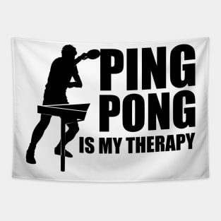 Ping pong is my therapy Tapestry