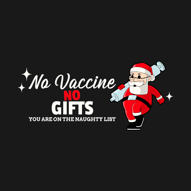 No Vaccine no gifts by WizardingWorld