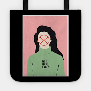 Not have faces Tote