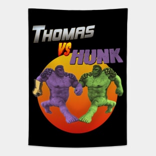 THOMAS VS HUNK Very Great Hero Shirt Off Brand Knock Off Parody Tapestry