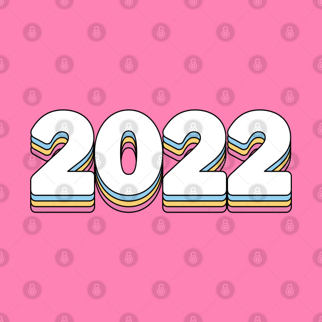 Year 2022 Happy New Year Retro Vintage Pink Yellow Blue - 2022 - Phone Case