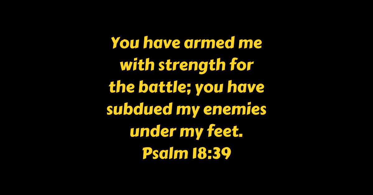 Bible Verse Psalm 18 39 Psalm 18 39 Sticker TeePublic Bible Verse Psalm 18 39 Psalm 18 39 Sticker TeePublic